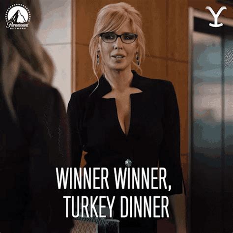 Winner Winner Turkey Dinner Beth Dutton  Winner Winner Turkey Dinner Beth Dutton Kelly