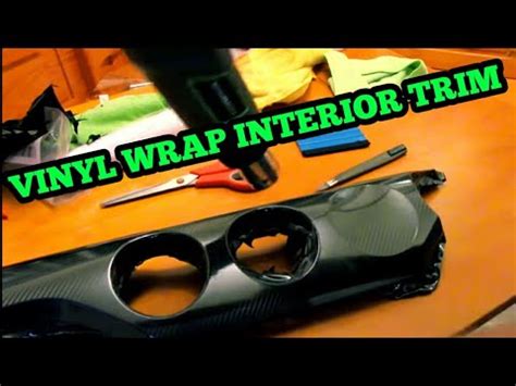 Using vinyl wrap is an excellent way to give your car, truck, or any other surface a fresh look while saving money on a potentially expensive paint job. How to Vinyl Wrap Interior Trim | Step by Step | EASY ...