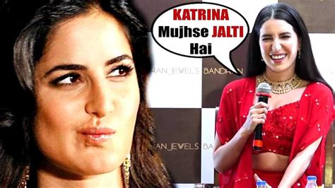 Katrina Kaif Feels Jealous Of Sister Isabelle Kaifoops Youtube