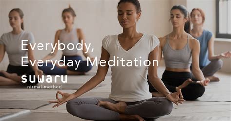 Suwaru Meditation Mindfulness Nirmal Method