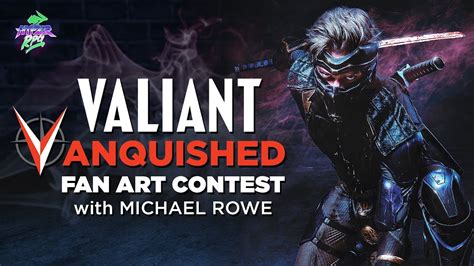 Valiant Comics Fan Art Contest Ft Michael Rowe Ninjak Vanquished