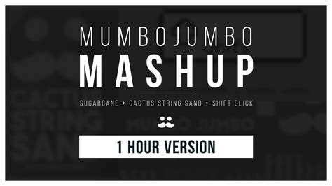 Mumbo jumbo shift click elybeatmaker remix 1 hour version. Mumbo Jumbo - Mashup (Remix Compilation) [1 HOUR VERSION ...