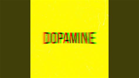 Dopamine Youtube