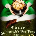 These St Patrick S Day Puns Are Pure Gold AllWording