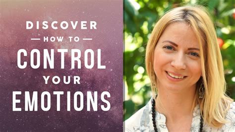 Learn How To Control Your Emotions Youtube