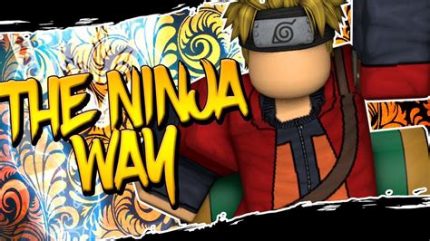 You Should Play This Naruto Game Returning To The Ninja Way In Roblox