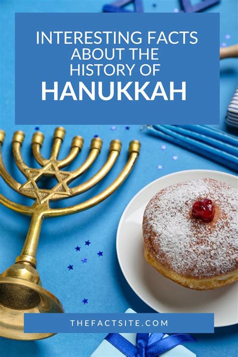 Interesting Facts About The History Of Hanukkah The Fact Site