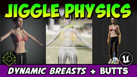 How To Add Unreal Breast Physics To Your Characters Using Ue4 Cc3