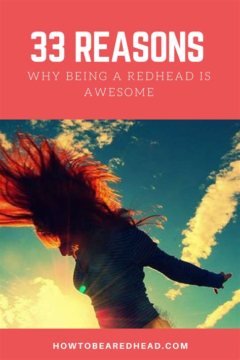 33 Reasons Why Being A Redhead Is Awesome Red Hair Dont Care Redhead Ginger Jokes