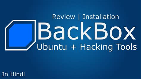 Backbox Pentesting Linux Os Review And Install Be Anonymous On Backbox