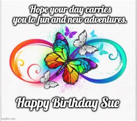 Happy Birthday Sue Imgflip