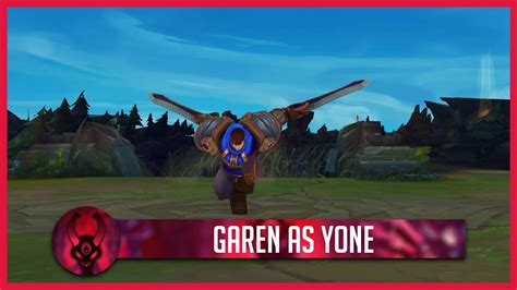 Garen As Yone Killerskins