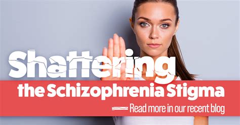 Shattering The Schizophrenia Stigma Evolution Research Group