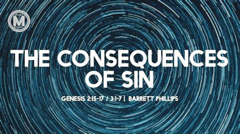 The Consequences Of Sin Genesis 215 17 31 7 Barrett Phillips