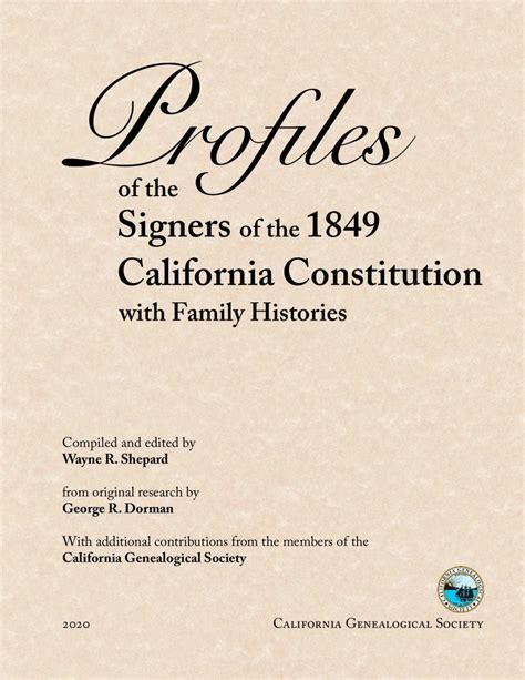 Profiles Of The Signers Of The 1849 California Constitution