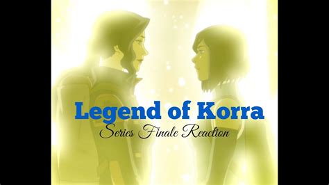 legend of korra series finale reaction youtube