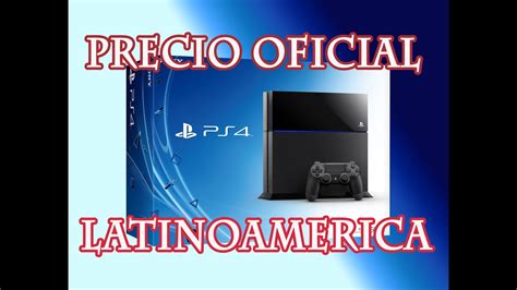 Moreover, we will keep adding new redeem codes as soon as they are out. Precio Oficial de la Playstation 4 Latinoamerica - Desde ...
