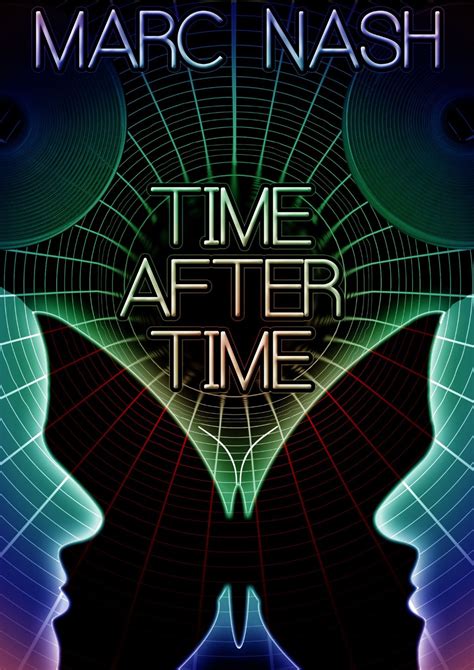 Review Time After Time By Marc Nash Self Publishers Showcase