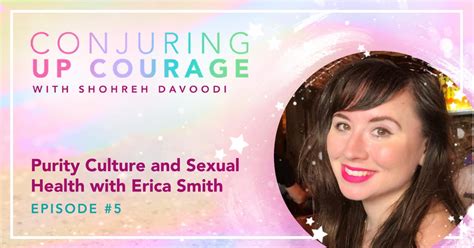 Purity Culture And Sexual Health With Erica Smith 5 Shohreh Davoodi