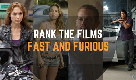 Feeling Fuzzier A Film Blog Rank The Films Fast And Furious