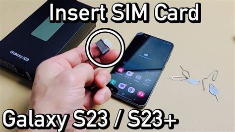 How To Insert Sim Card In Galaxy S23 And 23 And Check Mobile Settings