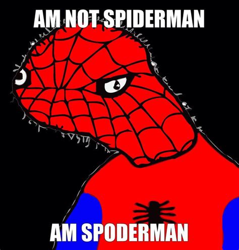 Xd Spooderman4life Spiderman Funny Spiderman Meme Spiderman