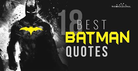 Holy Wisdom Batman 24 Most Famous Batman Quotes Artofit