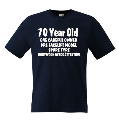 70 year old birthday funny t shirt t turning 70 etsy