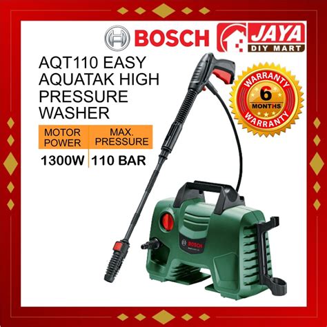 READY STOCK Bosch AQT 110 1300W Easy Aquatak High Pressure Washer