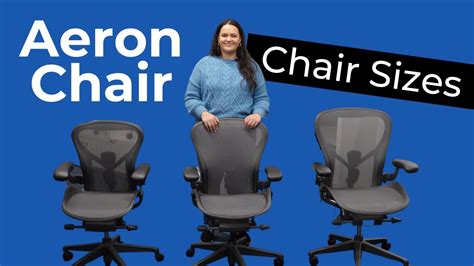 Herman Miller Aeron Chair Sizes Youtube