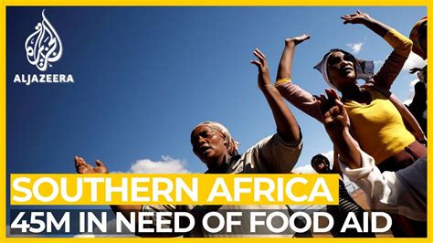 Un 45 Million Face ‘severe Food Shortages In Southern Africa Youtube