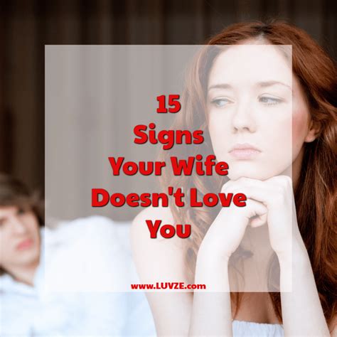15 Signs Your Wife Doesnt Love You Anymore