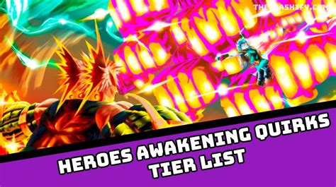 Heroes Awakening Quirks Tier List 2024 Best Quirksrarity