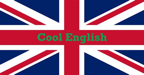 Introduction To Cool English