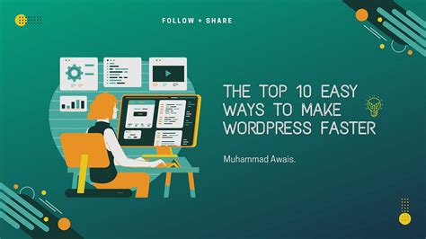 The Top 10 Easy Ways To Make Wordpress Faster By Muhammadawais Oct