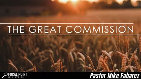 The Great Commission Focal Point Ministries