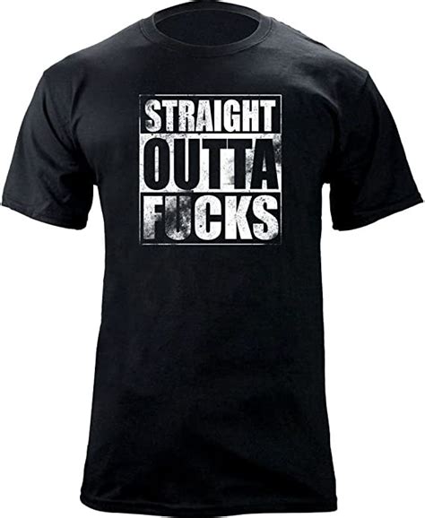 Straight Outta Fucks T Shirt X Large Black Amazonca Clothing
