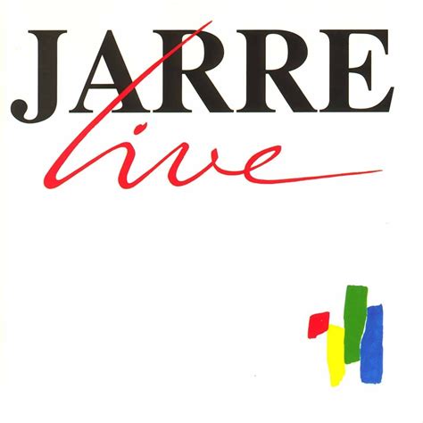 Jarre Live | Discografia de Jean-Michel Jarre - LETRAS.MUS.BR