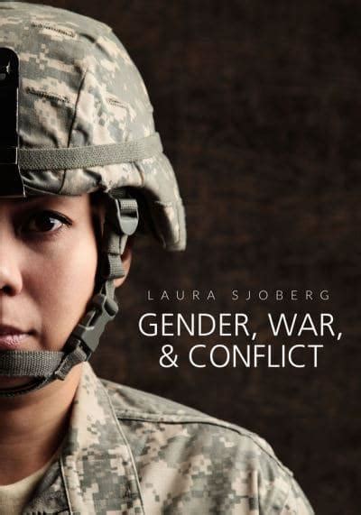 Gender War And Conflict Laura Sjoberg 9780745660028 Blackwells
