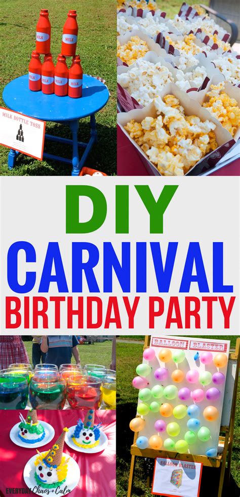 Birthday Party Ideas Throw An Amazing Diy Carnival