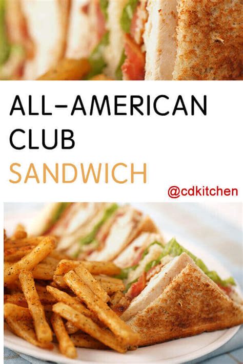 All American Club Sandwich Recipe