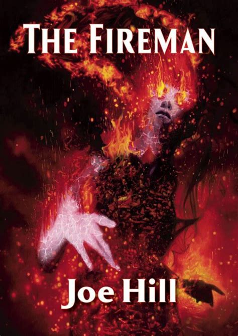 The Fireman By Joe Hill Deluxe Signed Special Edition Hc Scratches