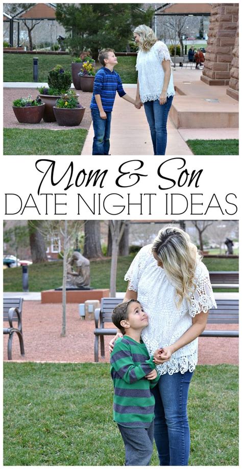 Mom And Son Date Night Ideas For Many Memories