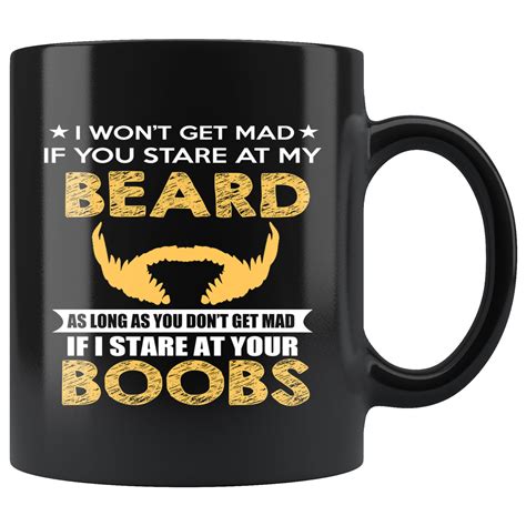 Our ceramic funny sayings mugs are microwave safe, top shelf dishwasher safe, and have easy to hold grip handles. Funny Beard Black Ceramic Coffee Mug Quotes Cup Sayings - uscoolprint