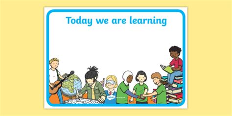 Free Editable We Are Learning Today Display Signs