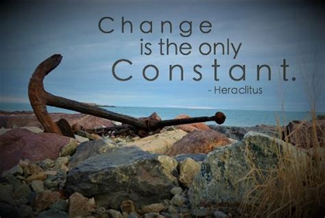 Unlike math equations, trials in the real world can never be solved. Change: The Only Constant