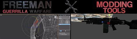 Freeman Mod Tool At Freeman Guerrilla Warfare Nexus Mods And Community