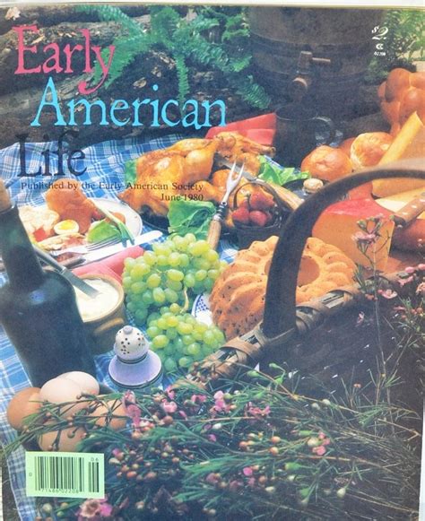 Early American Life Magazine Vintage June 1980 Haute Juice