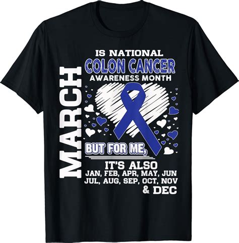 March Is National Colon Cancer Awareness Month Shirt Clothing