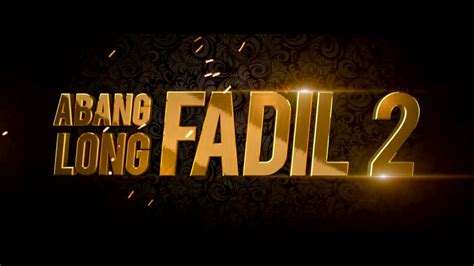 An incident causes inspector wahab and inspector shuib to suspect fadil as tiger, a professional assassin. ABANG LONG FADIL 2 - Teaser Sizzler (DI PAWAGAM 24 OGOS ...